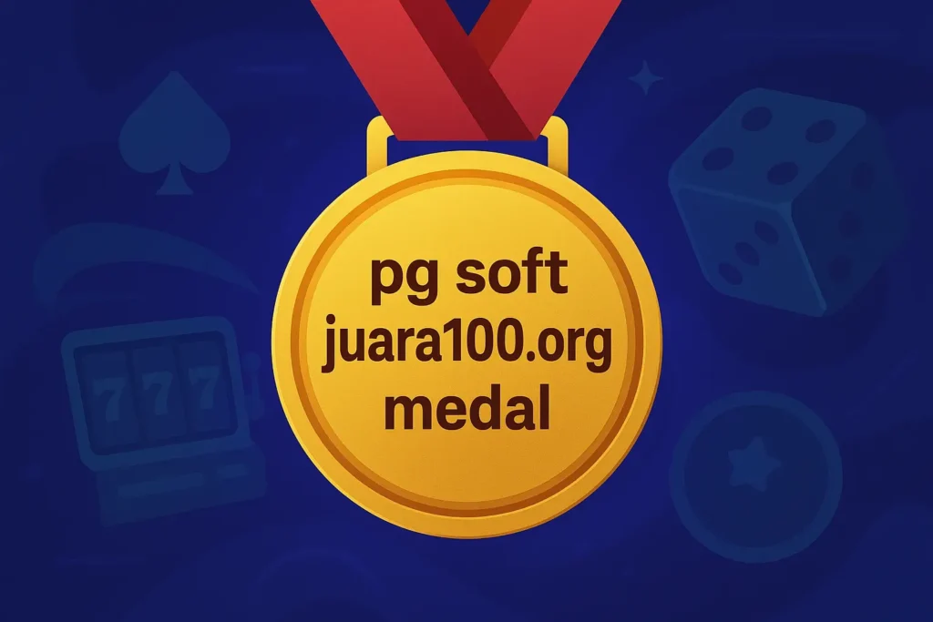 pg soft juara100.org medal