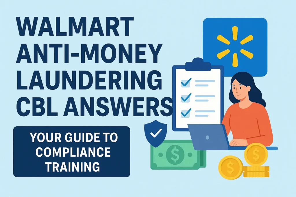 walmart anti money laundering cbl answers